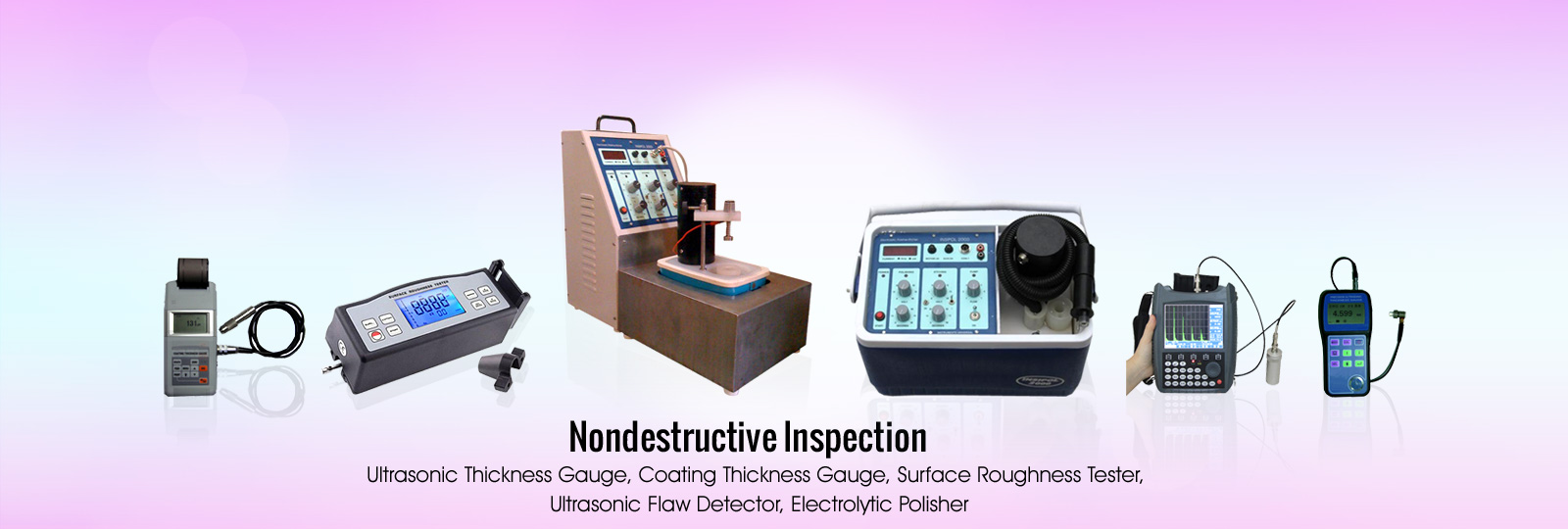 Nondestructive Inspection Instruments (NDT)